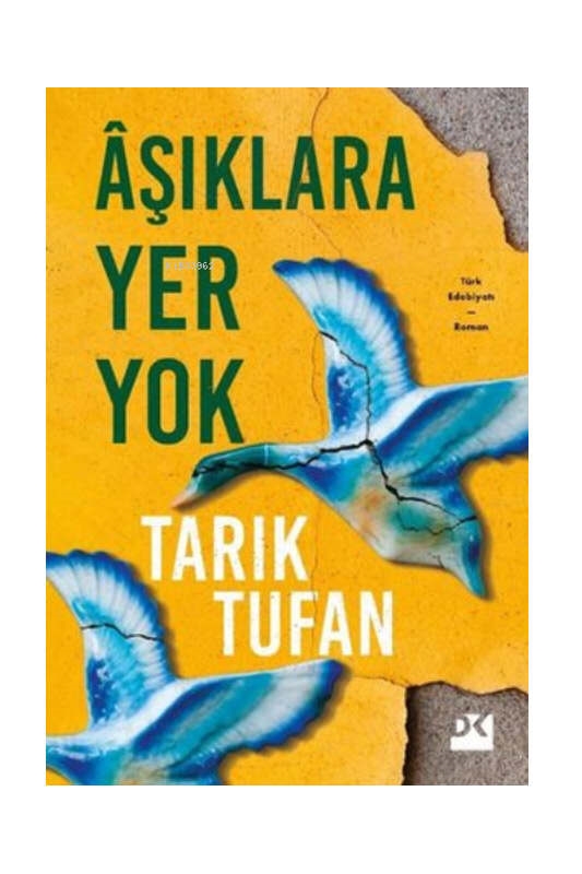 resm Doğan Kitap Aşıklara Yer Yok