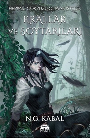 Resim Hepimiz Gökyüzü Olmak İstedik - Krallar ve Soytarıları Su (Ciltli)