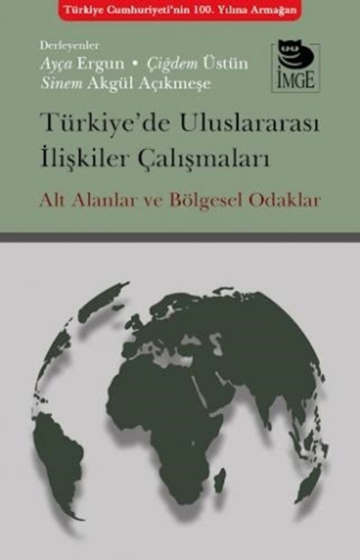 resm Türkiye’de Uluslararası İlişkiler Çalışmaları