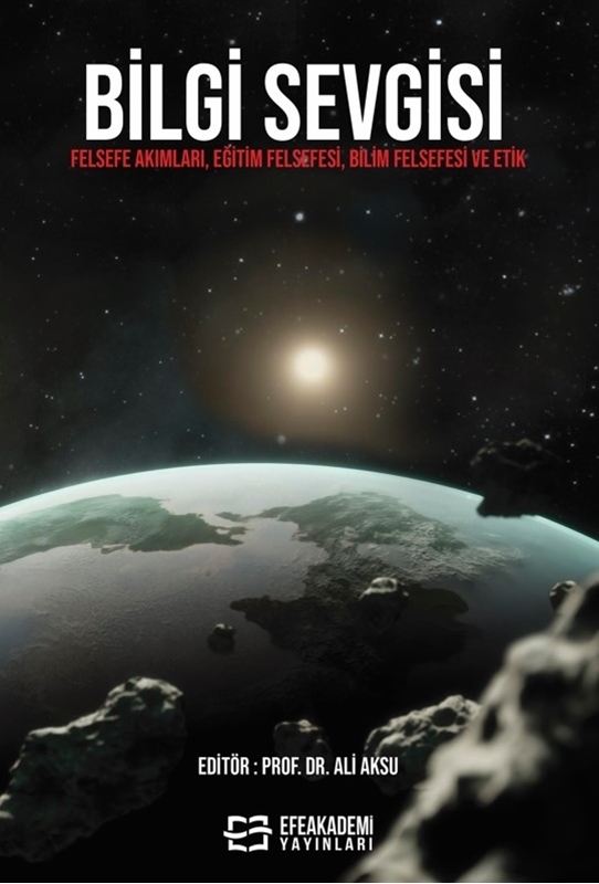 resm BİLGİ SEVGİSİ Felsefe Akımları, Eğitim Felsefesi, Bilim Felsefesi ve Etik