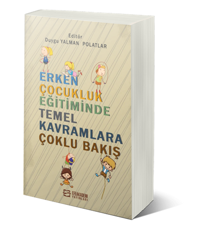 Resim Erken Çocukluk Eğitiminde Temel Kavramlara Çoklu Bakış