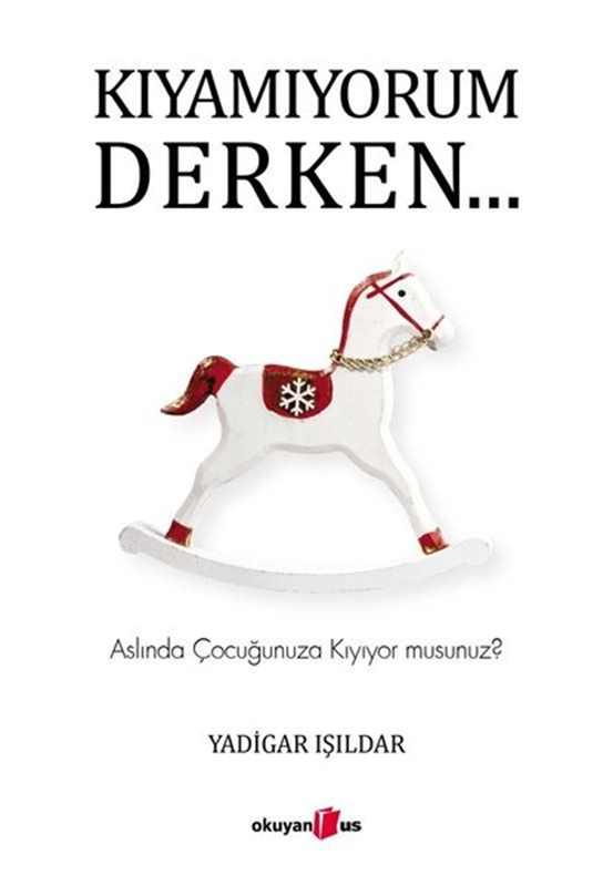 resm Kıyamıyorum Derken