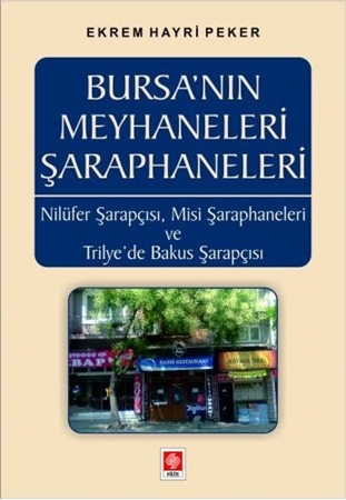 Resim Bursanın Meyhaneleri Şaraphaneleri