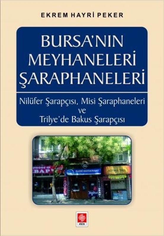 resm Bursanın Meyhaneleri Şaraphaneleri
