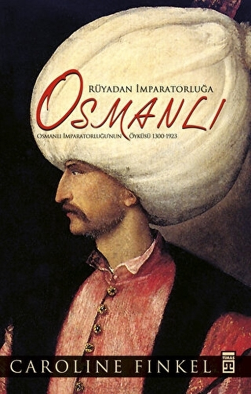 resm Rüyadan İmparatorluğa Osmanlı