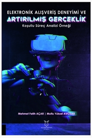 Resim Elektronik Alışveriş Deneyimi ve Artırılmış Gerçeklik