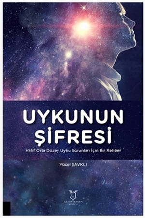 Resim Uykunun Şifresi Hafif Orta Düzey Uyku Sorunları İçin Bir Rehber