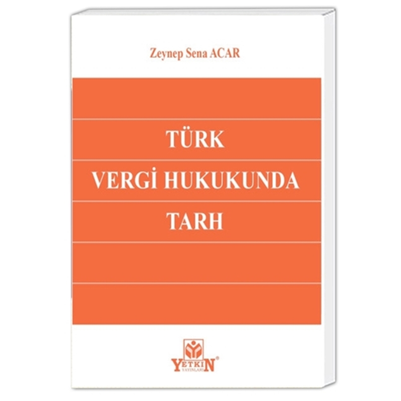 resm Türk Vergi Hukukunda Tarh - Zeynep Sena Acar