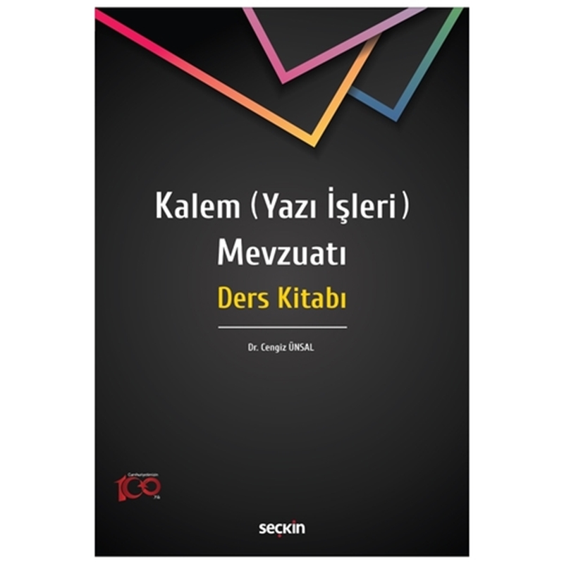 resm Kalem (Yazı İşleri) Mevzuatı Ders Kitabı - Cengiz Ünsal