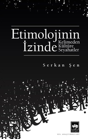Resim Etimolojinin İzinde - Kelimeden Kültüre Seyahatler