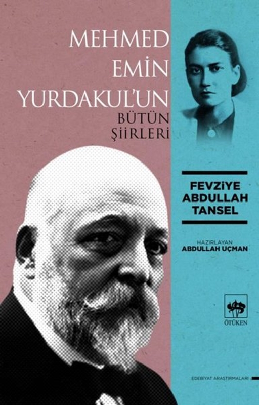 resm Mehmed Emin Yurdakul'un Bütün Şiirleri