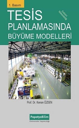 Resim Tesis Planlamasında Büyüme Modelleri