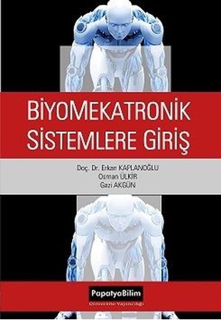 Resim Biyomekatronik Sistemlere Giriş