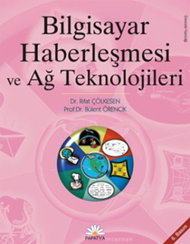 resm Bilgisayar Haberleşmesi ve Ağ Teknolojileri