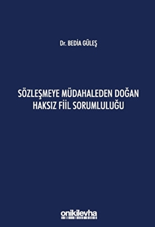 Resim Sözleşmeye Müdahaleden Doğan Haksız Fiil Sorumluluğu