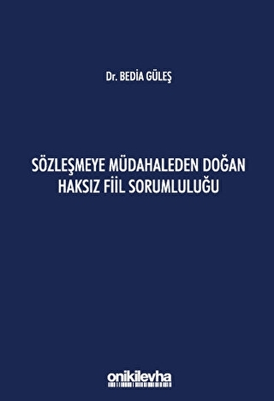 resm Sözleşmeye Müdahaleden Doğan Haksız Fiil Sorumluluğu