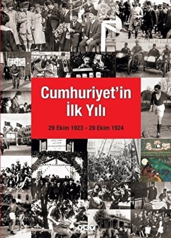 resm Cumhuriyet'in İlk Yılı (29 Ekim 1923 - 29 Ekim 1924)