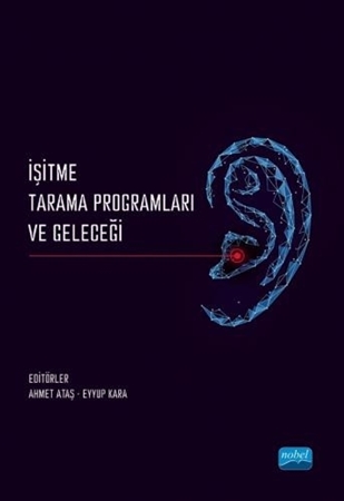 Resim İşitme Tarama Programları ve Geleceği