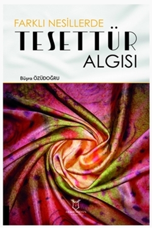 Resim Farklı Nesillerde Tesettür Algısı