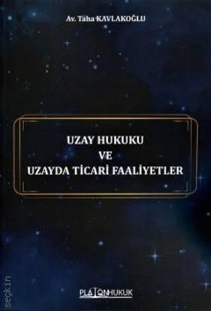 Resim Uzay Hukuku ve Uzayda Ticari Faaliyetler