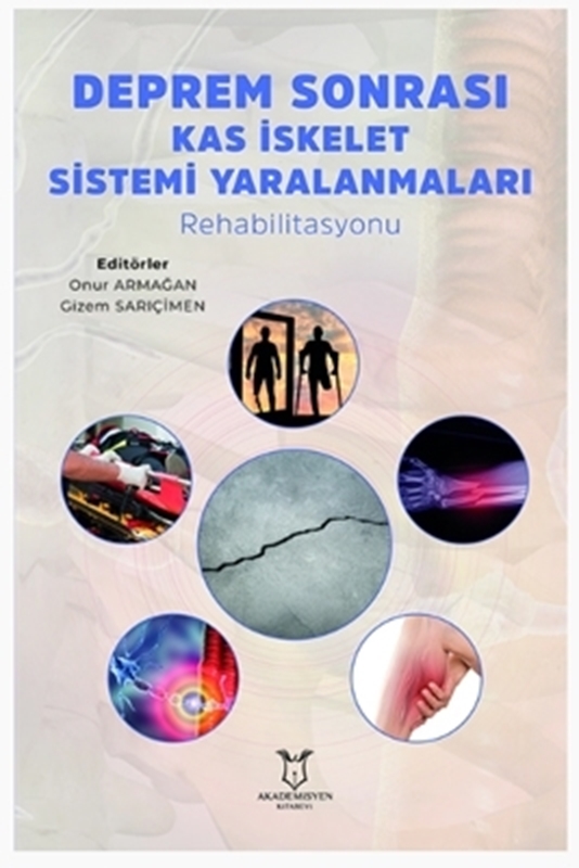 resm Deprem Sonrası Kas İskelet Sistemi Yaralanmaları Rehabilitasyonu