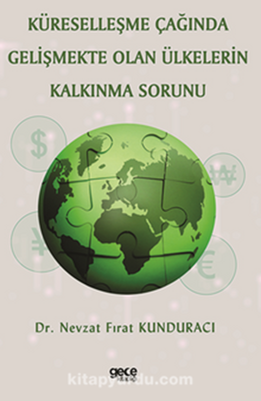 resm Küreselleşme Çağında Gelişmekte Olan Ülkelerin Kalkınma Sorunu