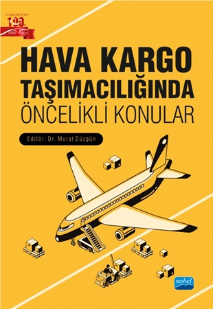 Resim Hava Kargo Taşımacılığında Öncelikli Konular