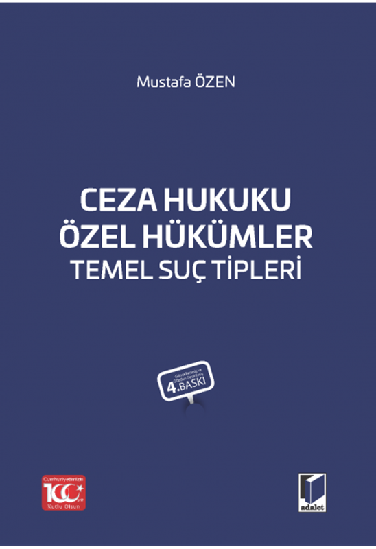 resm Ceza Hukuku Özel Hükümler Temel Suç Tipleri