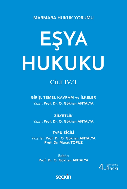 resm Marmara Hukuk Yorumu Eşya Hukuku CİLT: IV/1