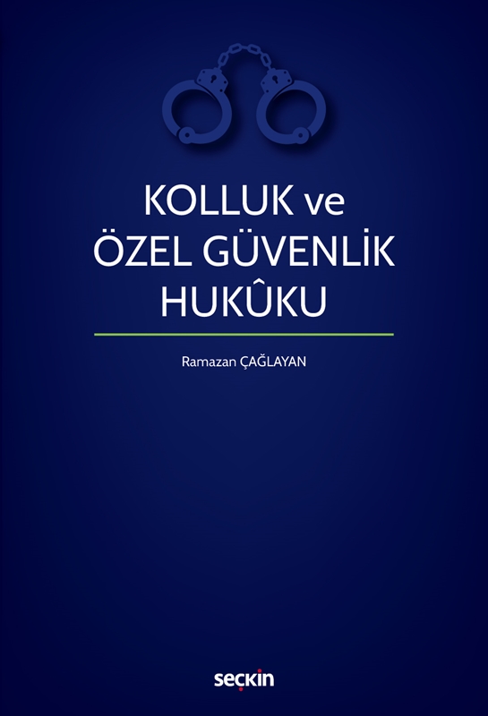 resm Kolluk ve Özel Güvenlik Hukuku