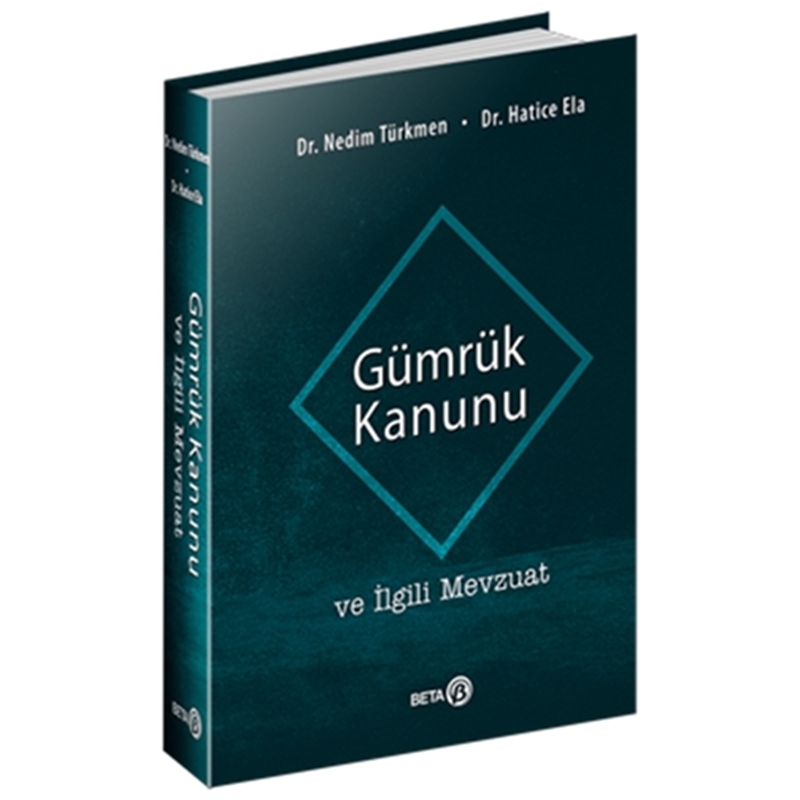 resm Gümrük Kanunu ve İlgili Mevzuat
