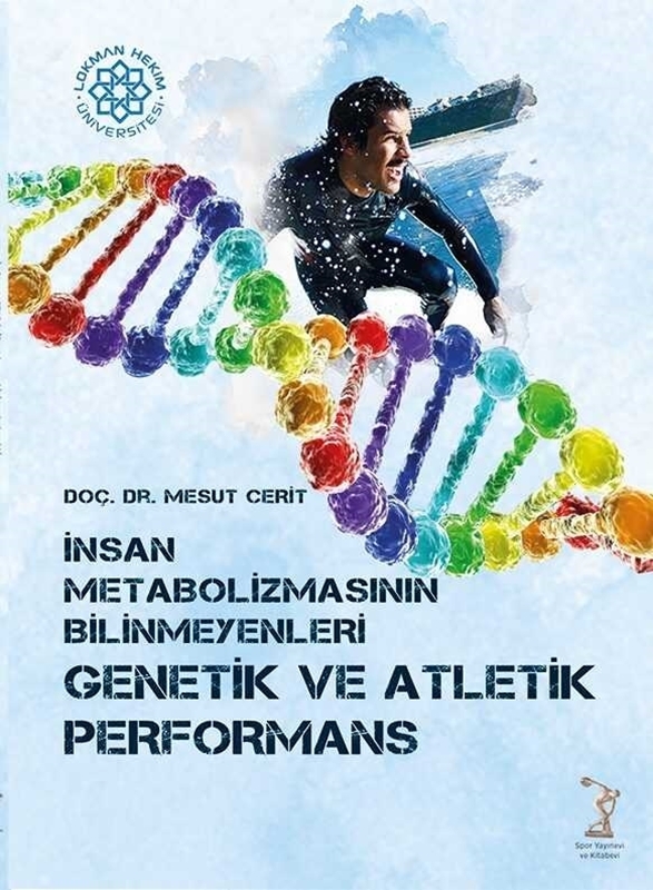 resm İnsan Metabolizmasının Bilinmeyenleri Genetik ve Atletik Performans