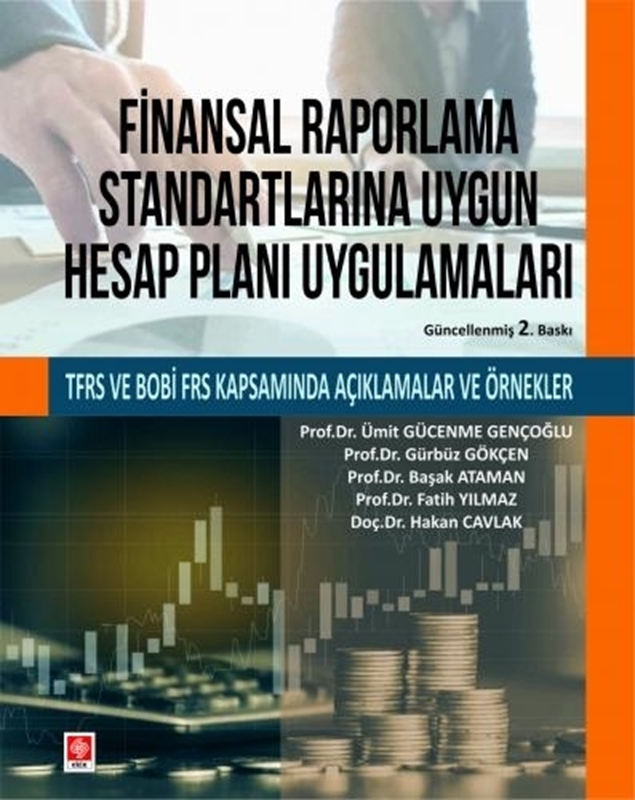 resm Finansal Raporlama Standartlarına Uygun Hesap Planı Uygulamaları