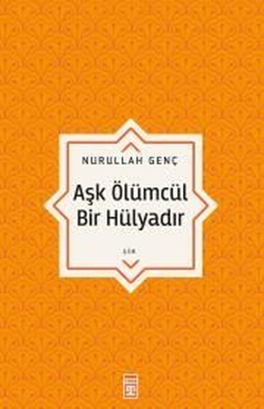 resm Aşk Ölümcül Bir Hülyadır
