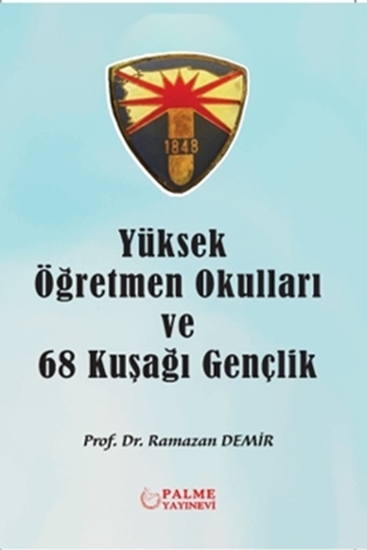 resm Yüksek Öğretmen Okulları ve 68 Kuşağı Gençlik