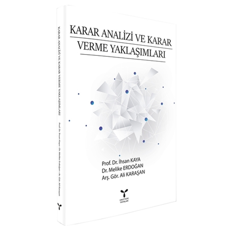 resm Karar Analizi ve Karar Verme Yaklaşımları