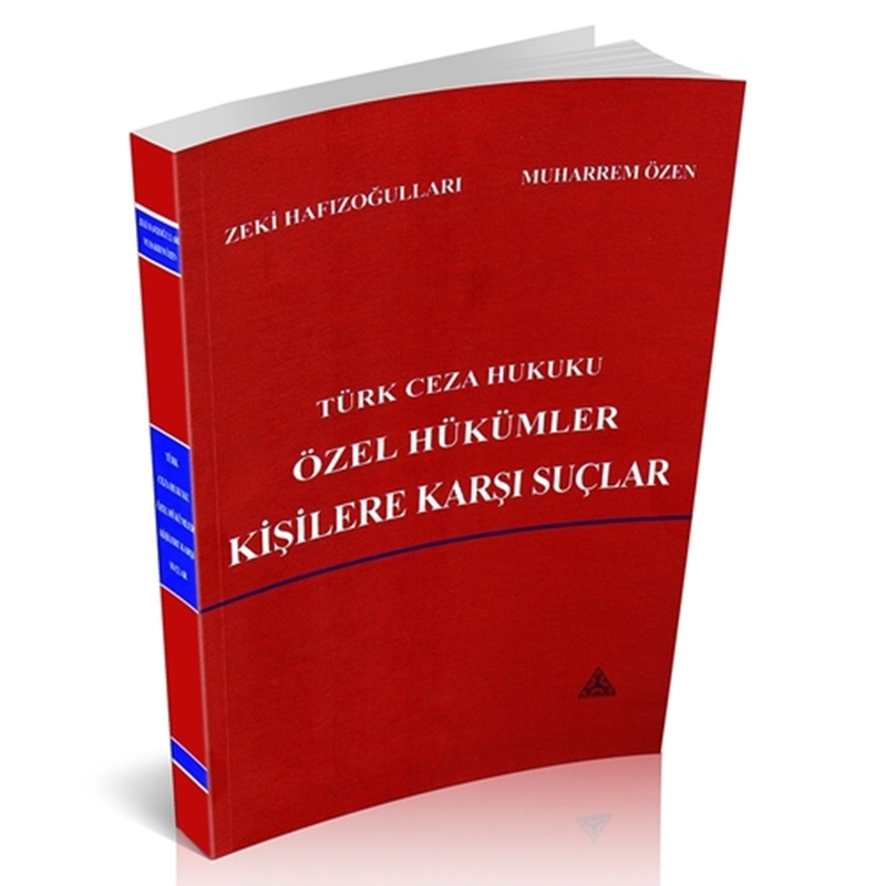 resm Türk Ceza Hukuku Özel Hükümler Kişilere Karşı Suçlar