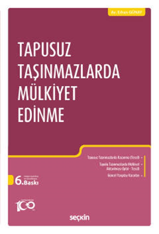 resm Tapusuz Taşınmazlarda Mülkiyet Edinme