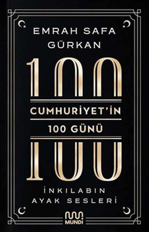 resm Cumhuriyet'in 100 Günü: İnkılabın Ayak Sesleri