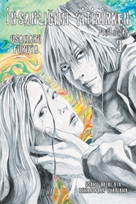 resm İnsanlığımı Yitirirken Cilt 3