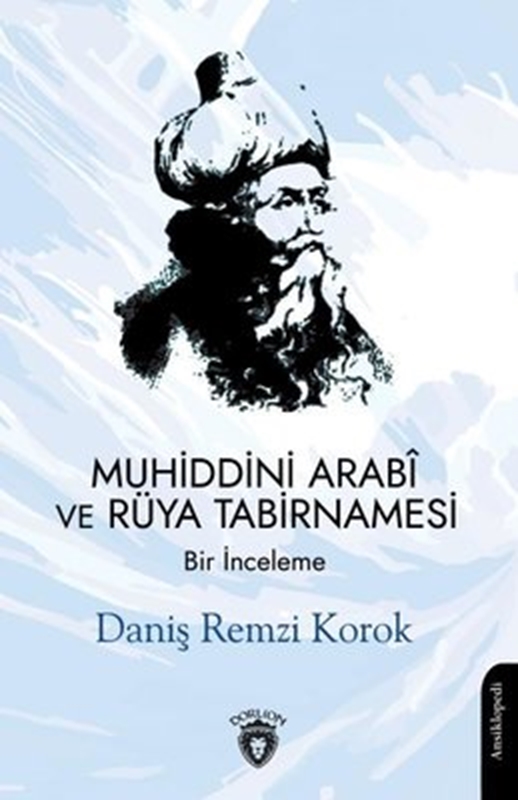 resm Muhiddini Arabi ve Rüya Tabirnamesi - Bir İnceleme