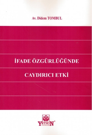 Resim İfade Özgürlüğünde Caydırıcı Etki