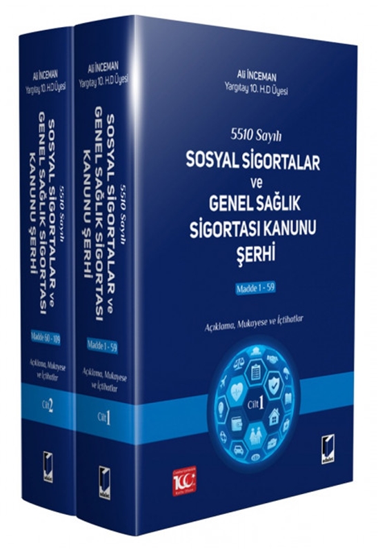 resm Sosyal Sigortalar ve Genel Sağlık Sigortası Kanunu Şerhi (2 Cilt)