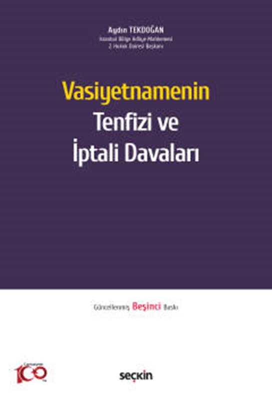 resm Vasiyetnamenin Tenfizi ve İptali Davaları