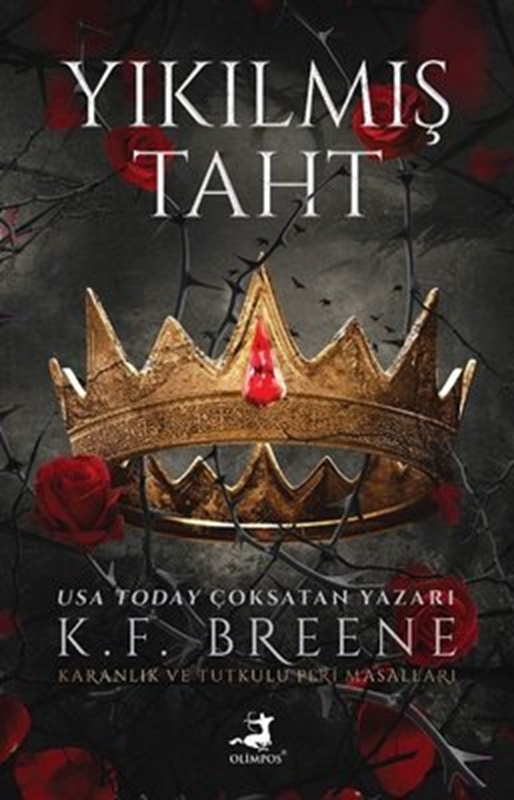 resm Yıkılmış Taht - Karanlık ve Tutkulu Peri Masalları