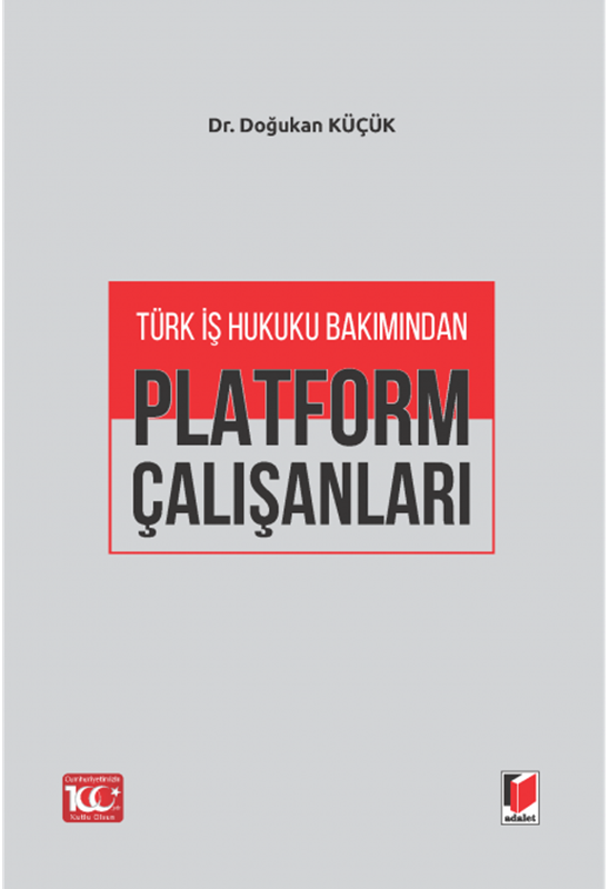 resm Türk İş Hukuku Bakımından Platform Çalışanları