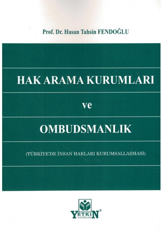 resm Hak Arama Kurumları ve Ombudsmanlık (Türkiye'de İnsan Hakları Kurumsallaşması)