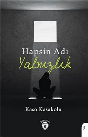 Resim Hapsin Adı Yalnızlık
