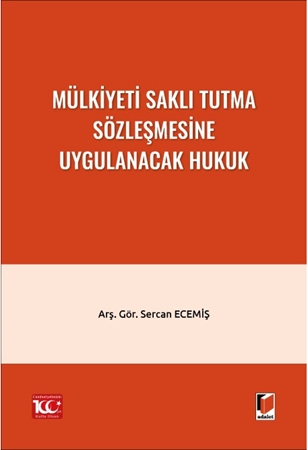 Resim Mülkiyeti Saklı Tutma Sözleşmesine Uygulanacak Hukuk