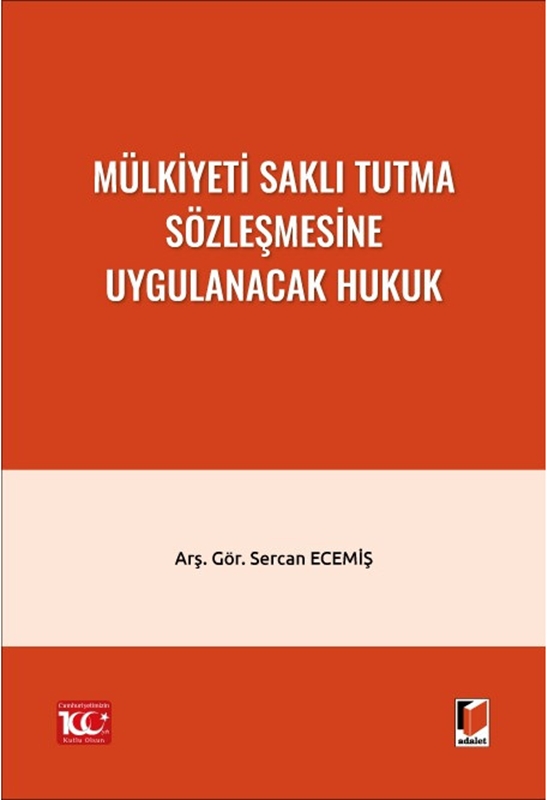 resm Mülkiyeti Saklı Tutma Sözleşmesine Uygulanacak Hukuk